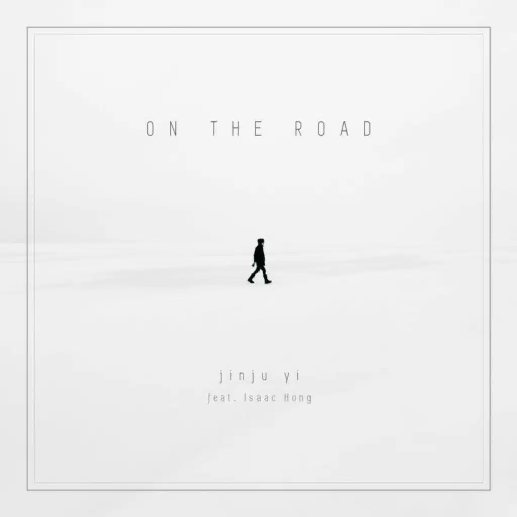 On the Road (feat. Isaac Hong)