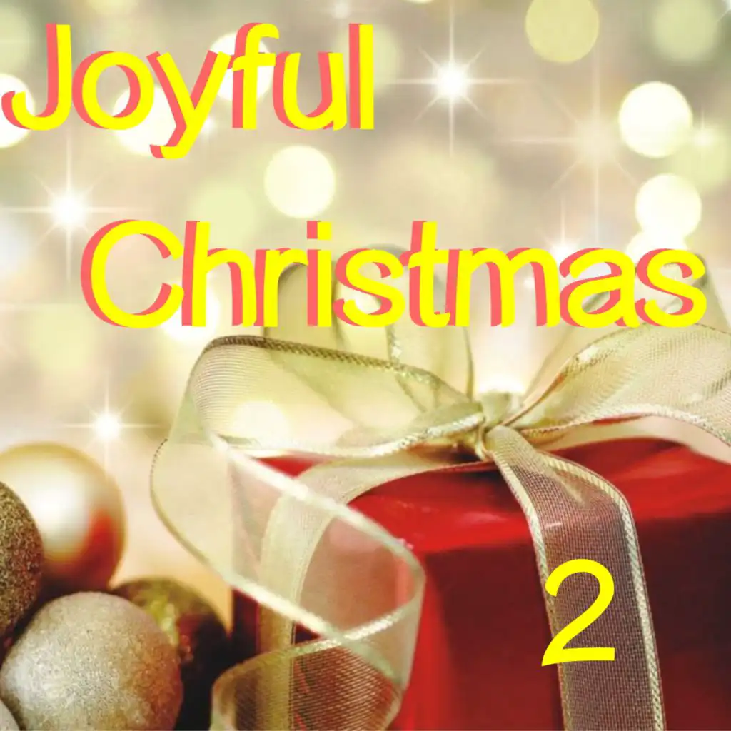 Joyful Christmas, Vol. 2