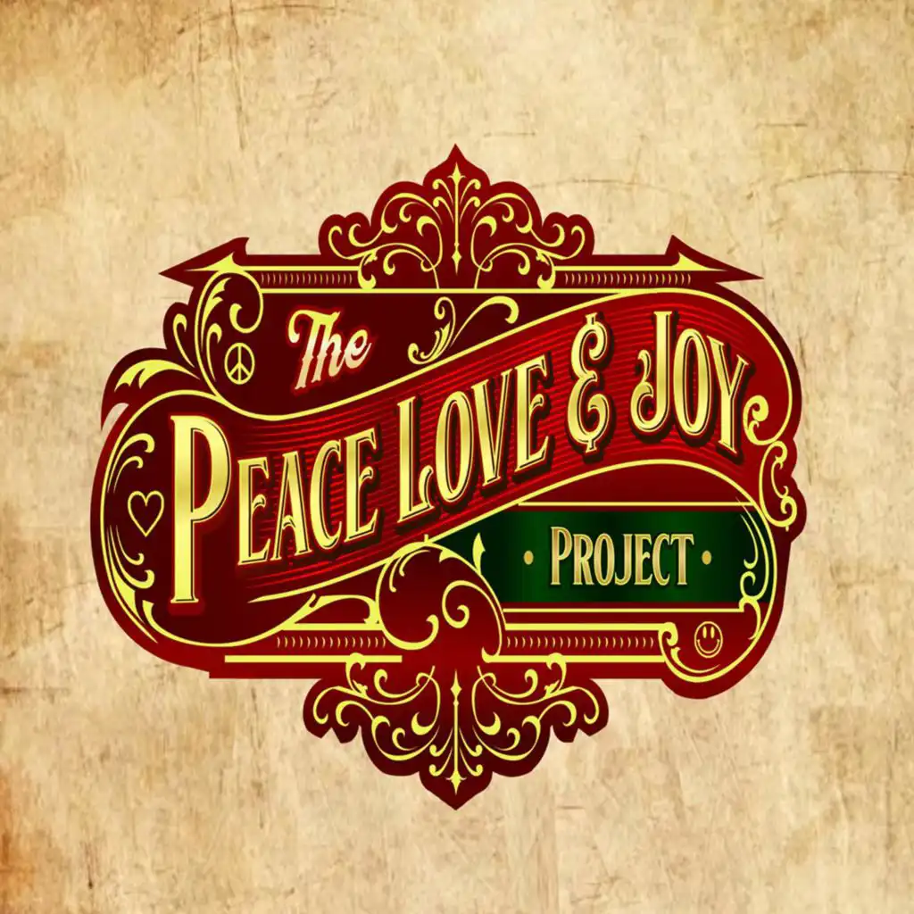 THE PEACE LOVE AND JOY PROJECT