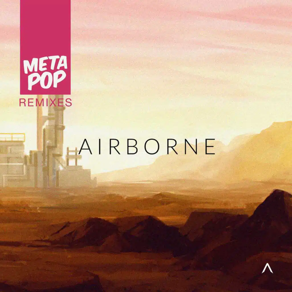 Airborne: The MetaPop Remixes