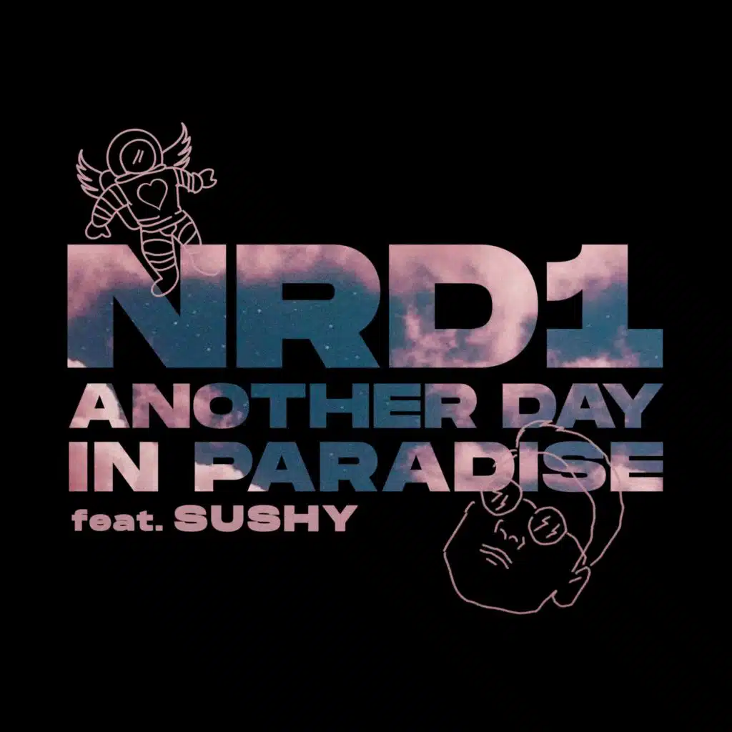 Another Day In Paradise (Extended) [feat. Sushy]