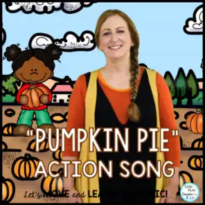"Pumpkin Pie" Childrens Thanksgiving Action Song
