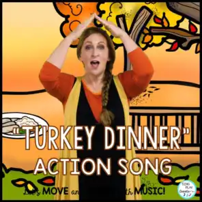 "Turkey Dinner" Childrens Thanksgiving Action Song