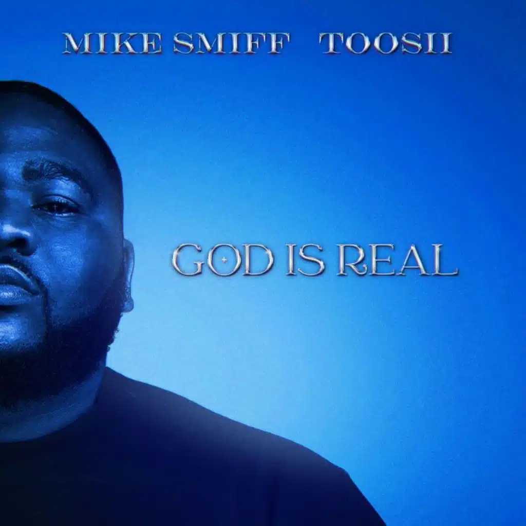 Mike Smiff & Toosii