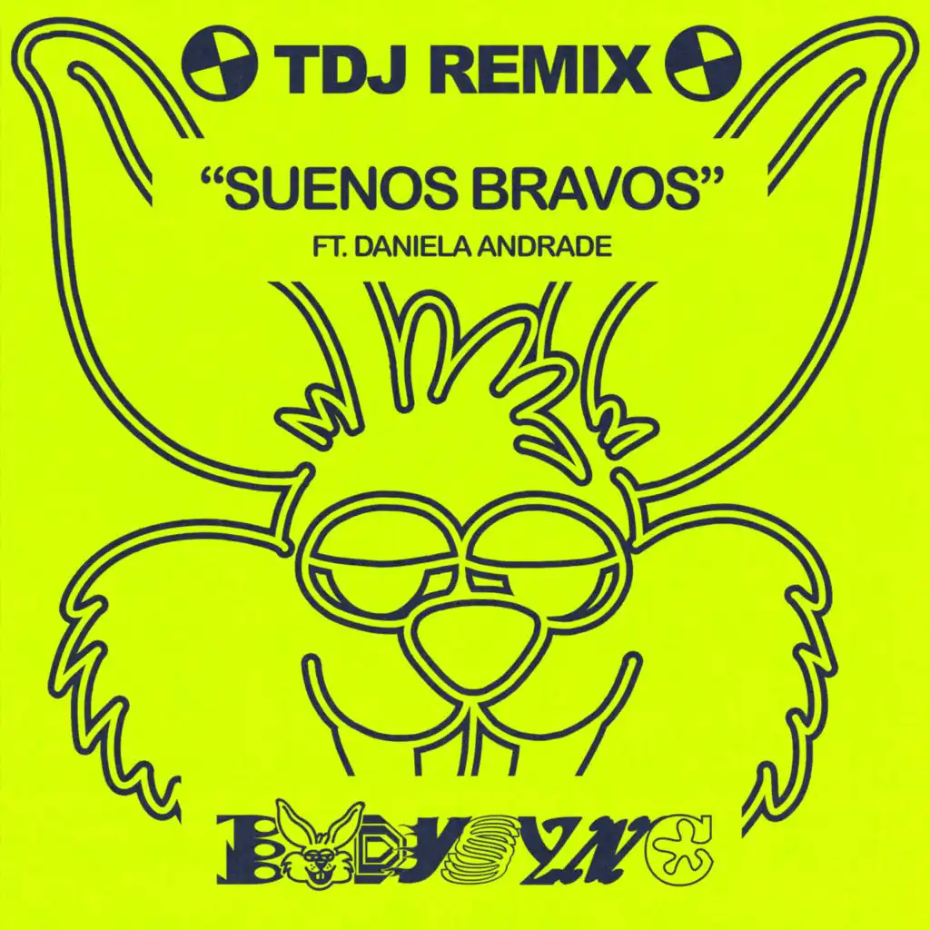 Suenos Bravos (feat. Daniela Andrade) (TDJ Remix)