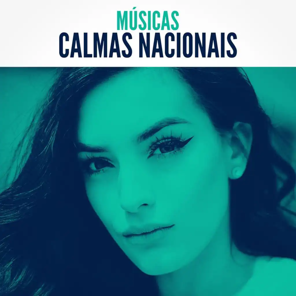 Músicas Calmas Nacionais