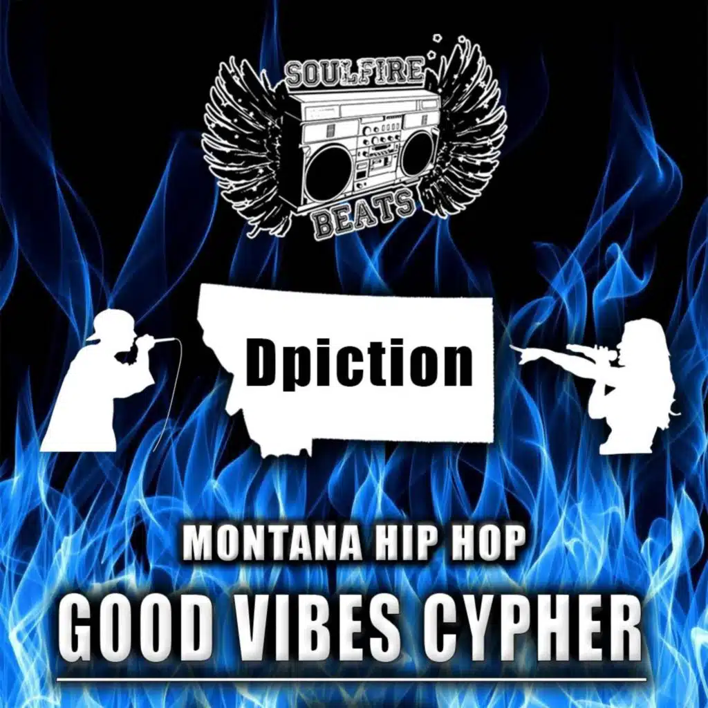 Good Vibes Cypher #1 (feat. Dpiction)