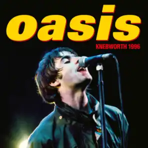Some Might Say (Live at Knebworth, 11 August '96) (ライヴアットネブワース)