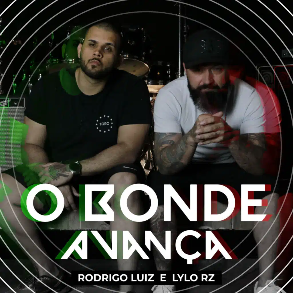 O Bonde Avança (feat. LyloRz)