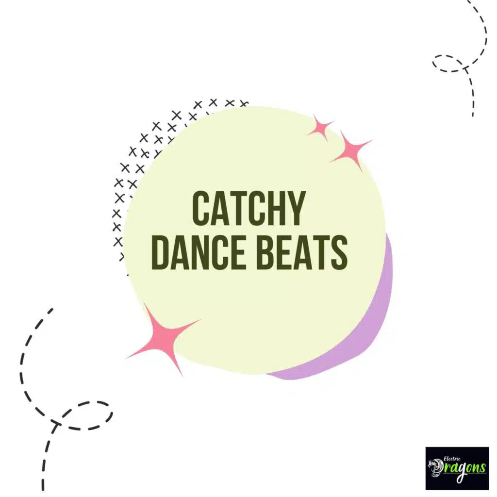 Catchy Dance Beats