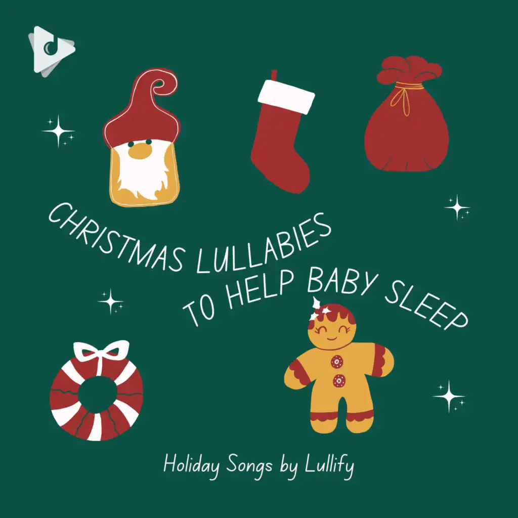 Christmas Lullabies to Help Baby Sleep