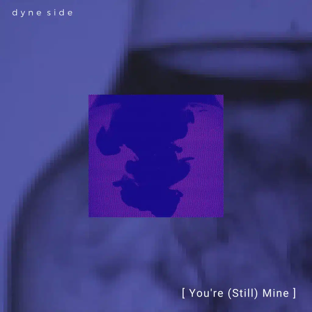 You're Still Mine