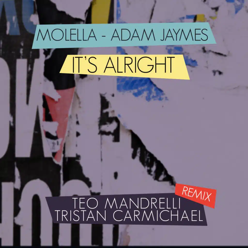 It’s Alright (Teo Mandrelli & Tristan Carmichael Remix)