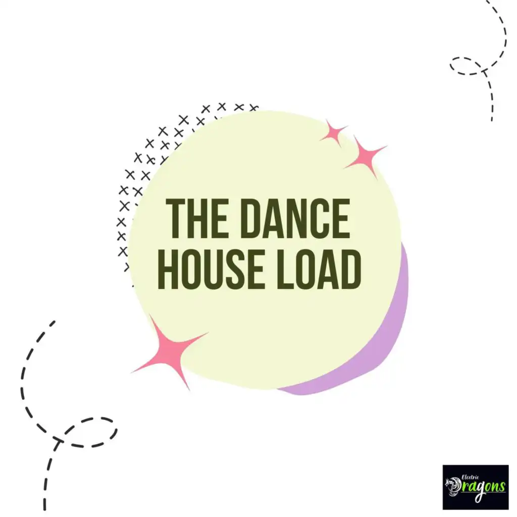 The Dance House Load