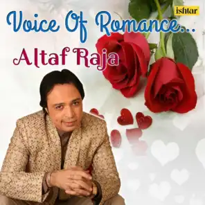 Voice of Romance - Altaf Raja