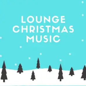 Lounge Christmas Music