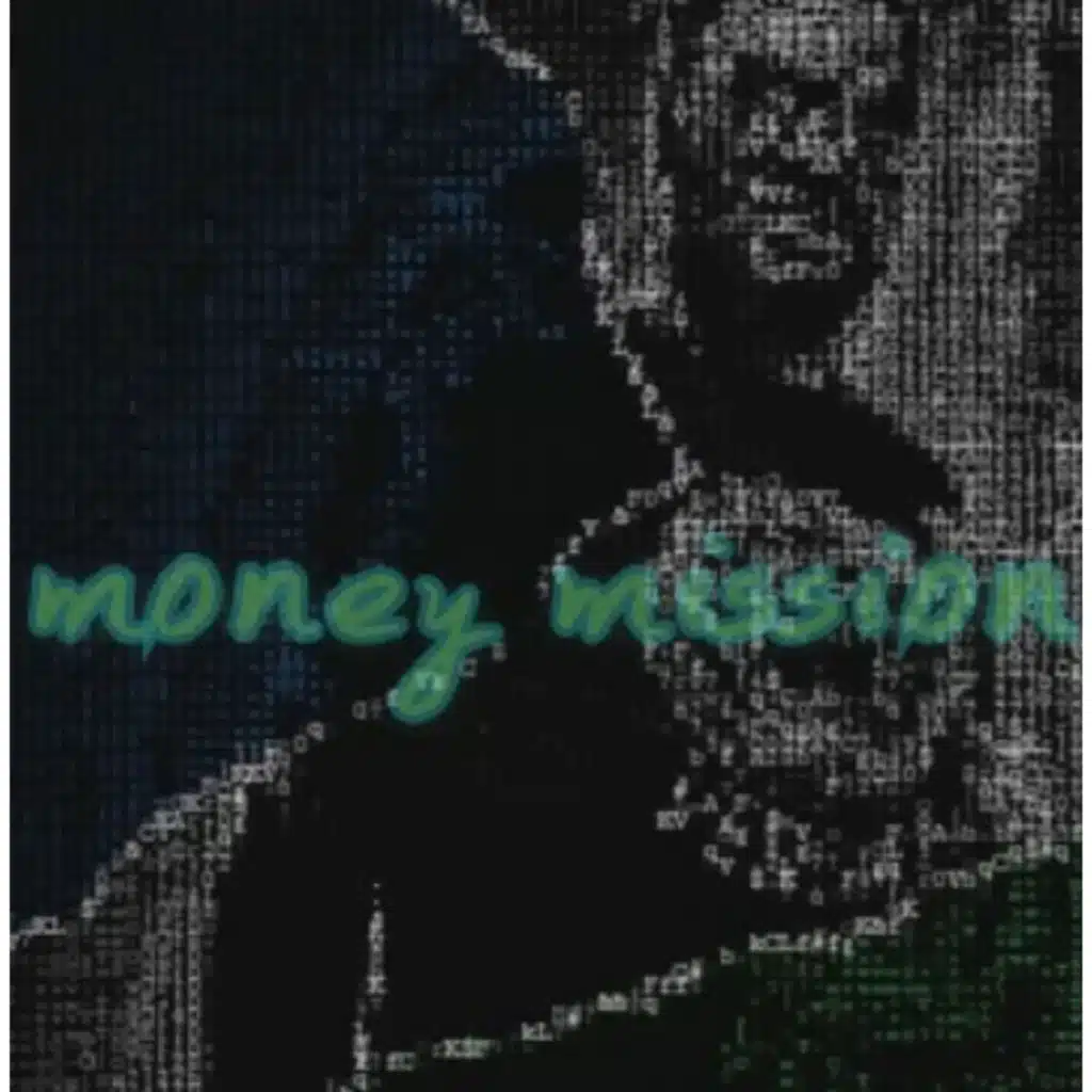 Money mission