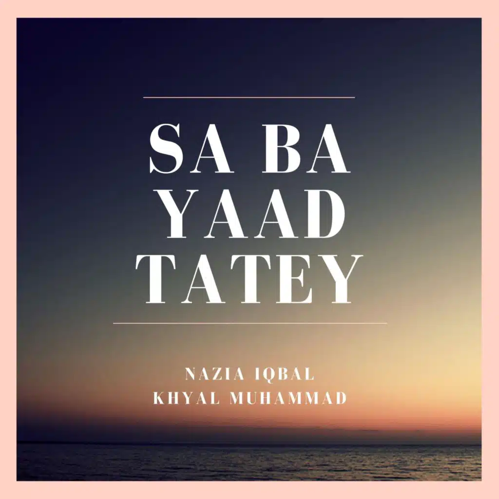 Sa Ba Yaad Tatey