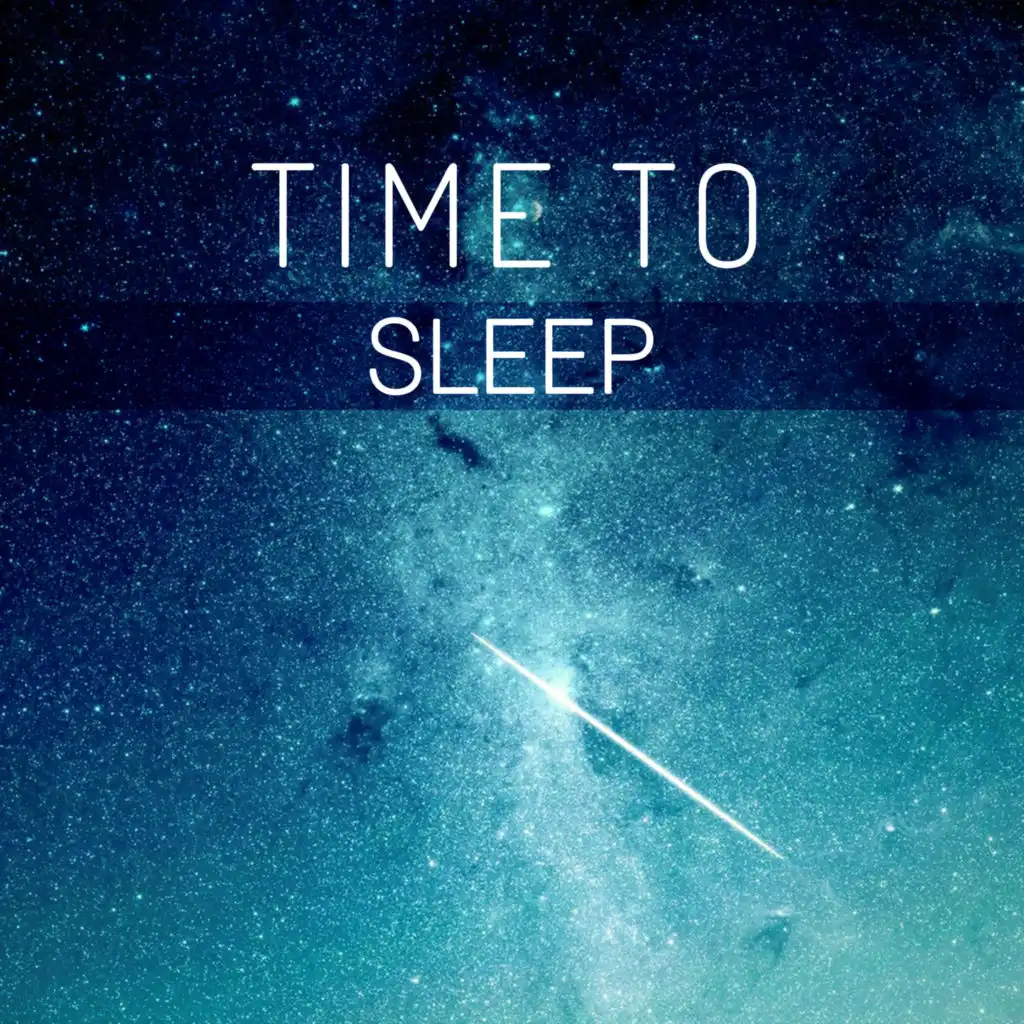 Time to Sleep – Relaxing Moments, Healing Waves, Mind Calmness, Sounds for Spirit Harmony