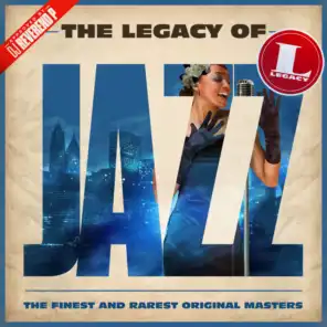 The Legacy of Jazz