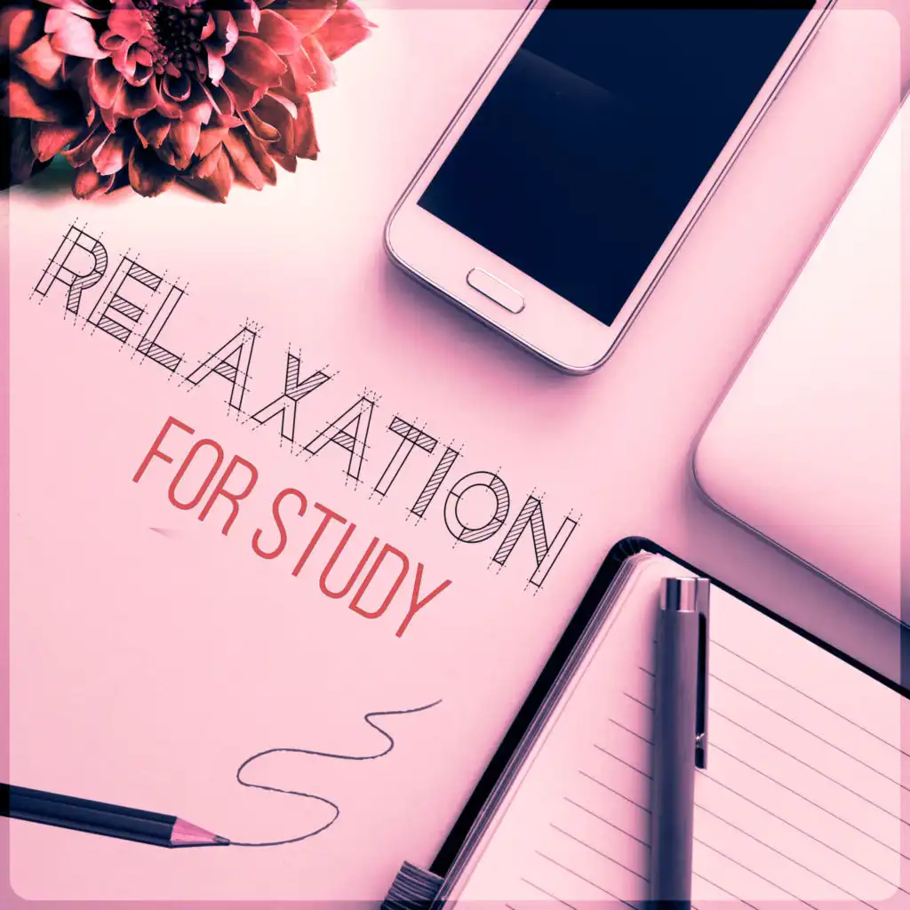 Relaxation for Study