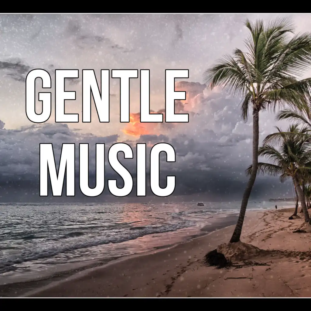 Gentle Music - Relaxing Piano Music for Winter, Music for Yoga & Massage, Soothing Sounds, Background Music, Best Music for Dreaming