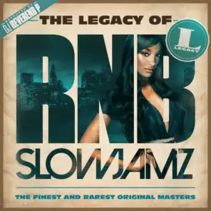 The Legacy of Rn'B Slow Jamz