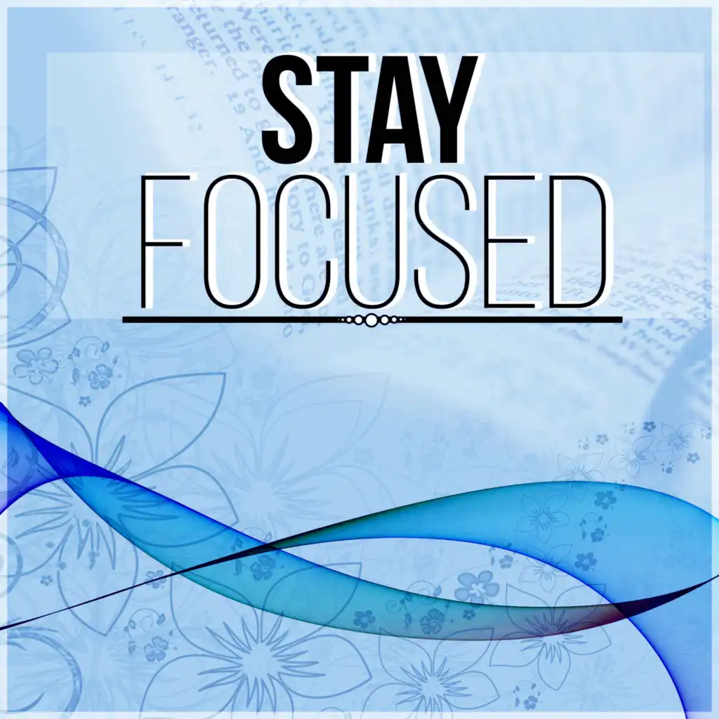 Stay Focused - Music to Effective Study, Better Concentration While Learning, Relaxation and Meditation Sounds of Nature