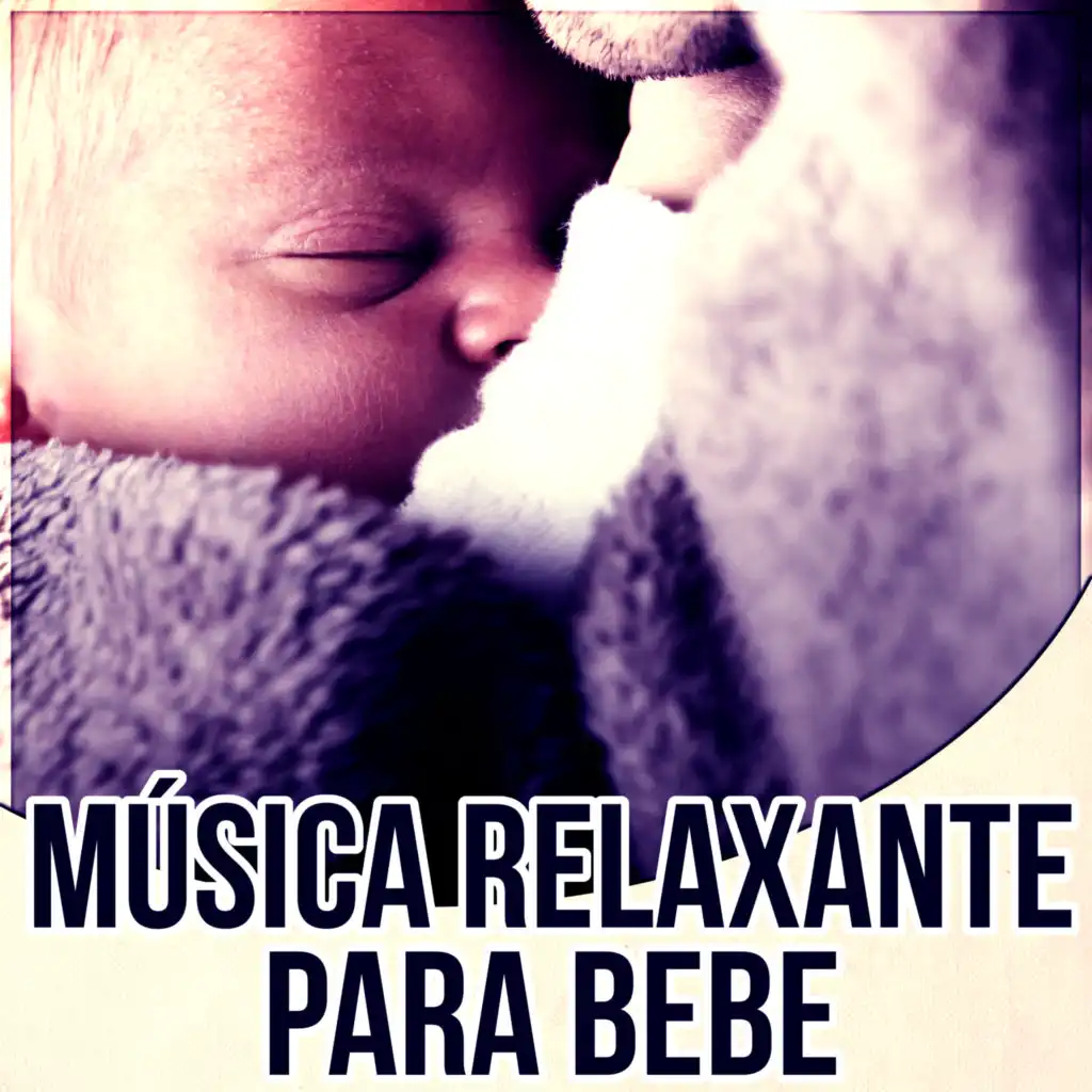 Música Suave para Bebês