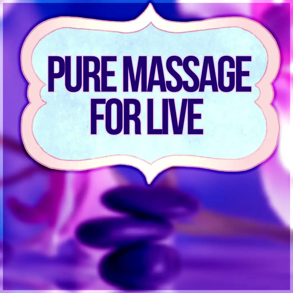 Pure Massage for Live