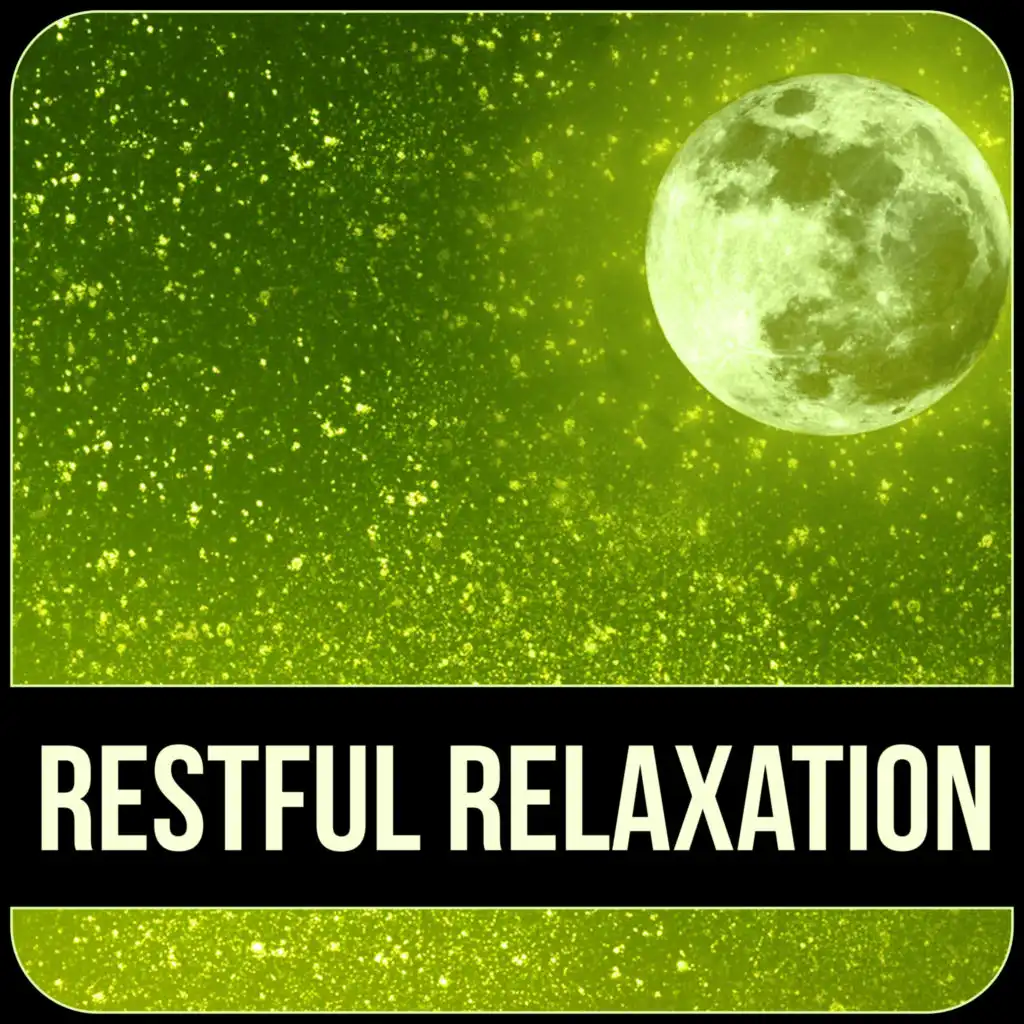 Restful Relaxation - Sounds of Nature, Deep Relaxing Sounds, Relax, Massage Therapy, Peaceful Music