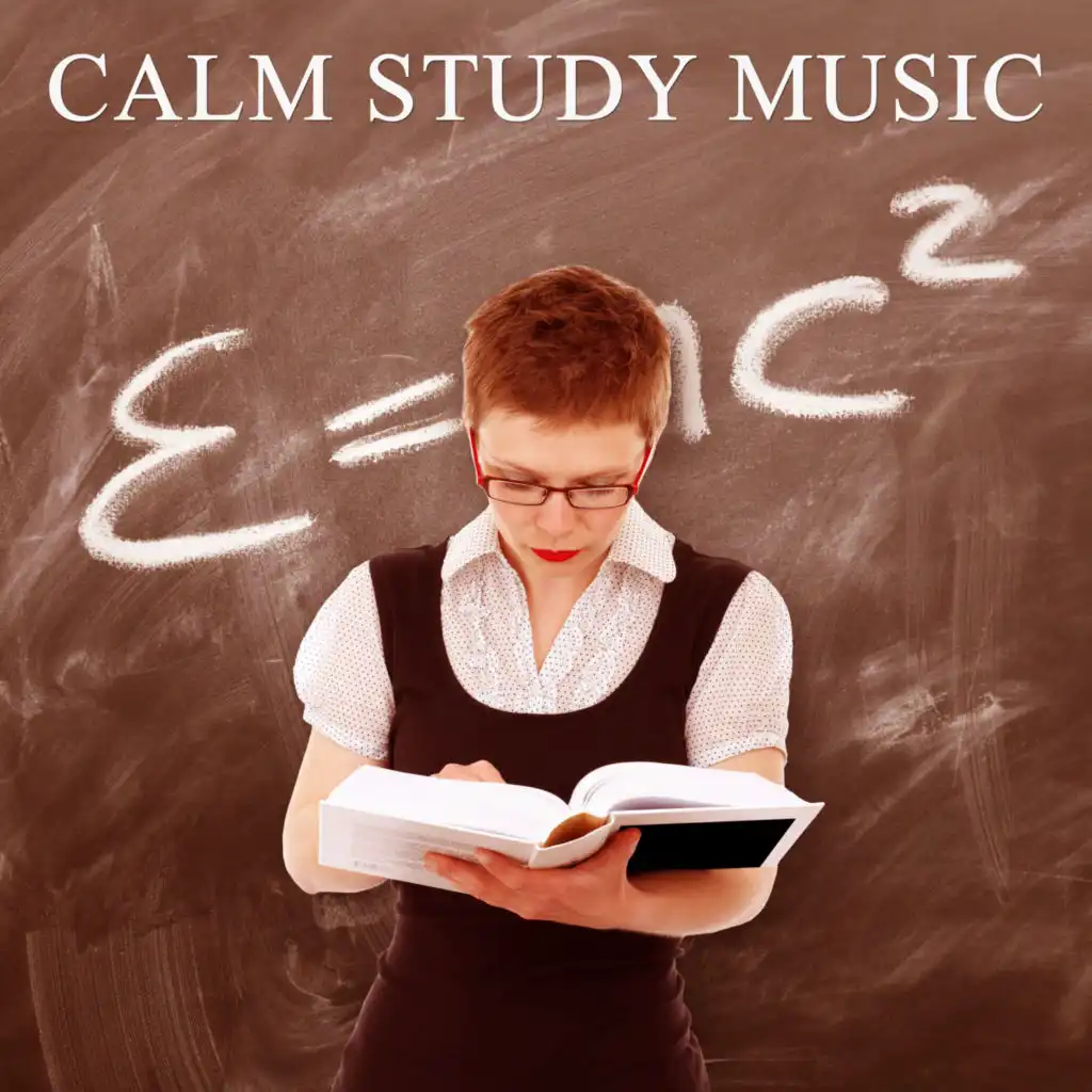 Calm Study Music – Most Calming Sounds for Study, Helps You Calm Down And Focus on the Task Increase Concentration, Music to Find Peace, Resting While Reading