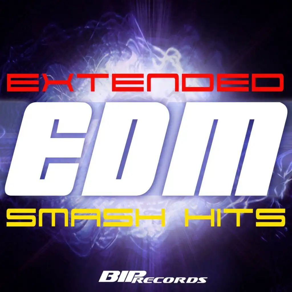 Extended EDM Smash Hits Vol.1