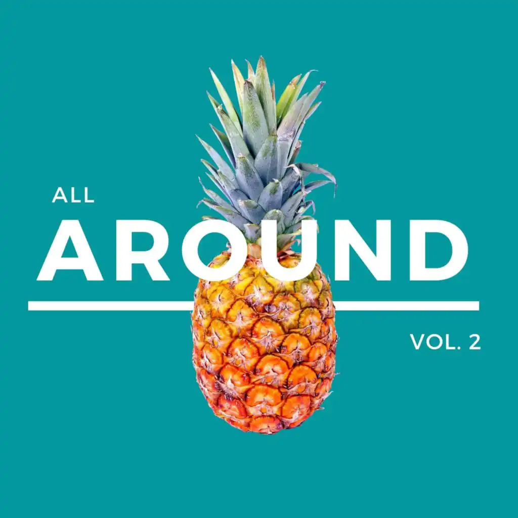 All around, vol. 2