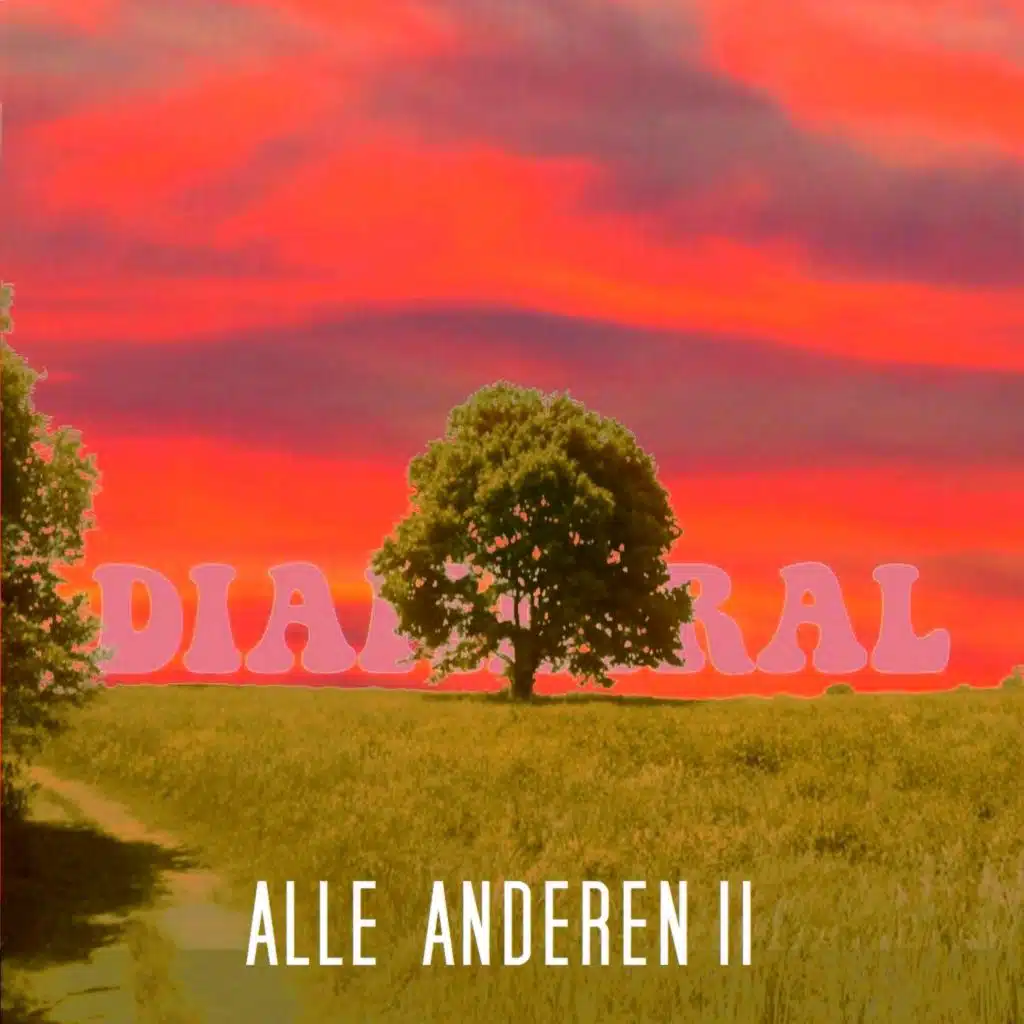 Alle Anderen, Vol. II