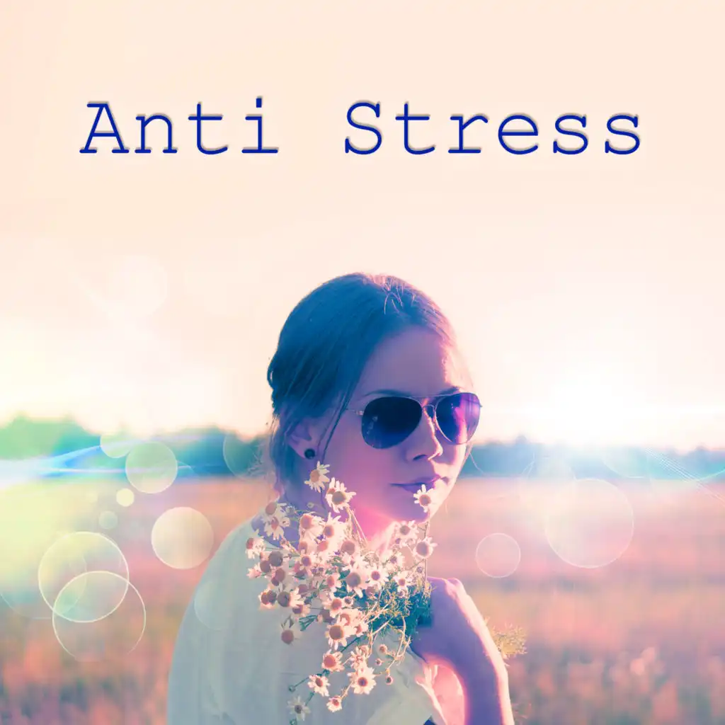 Anti Stress