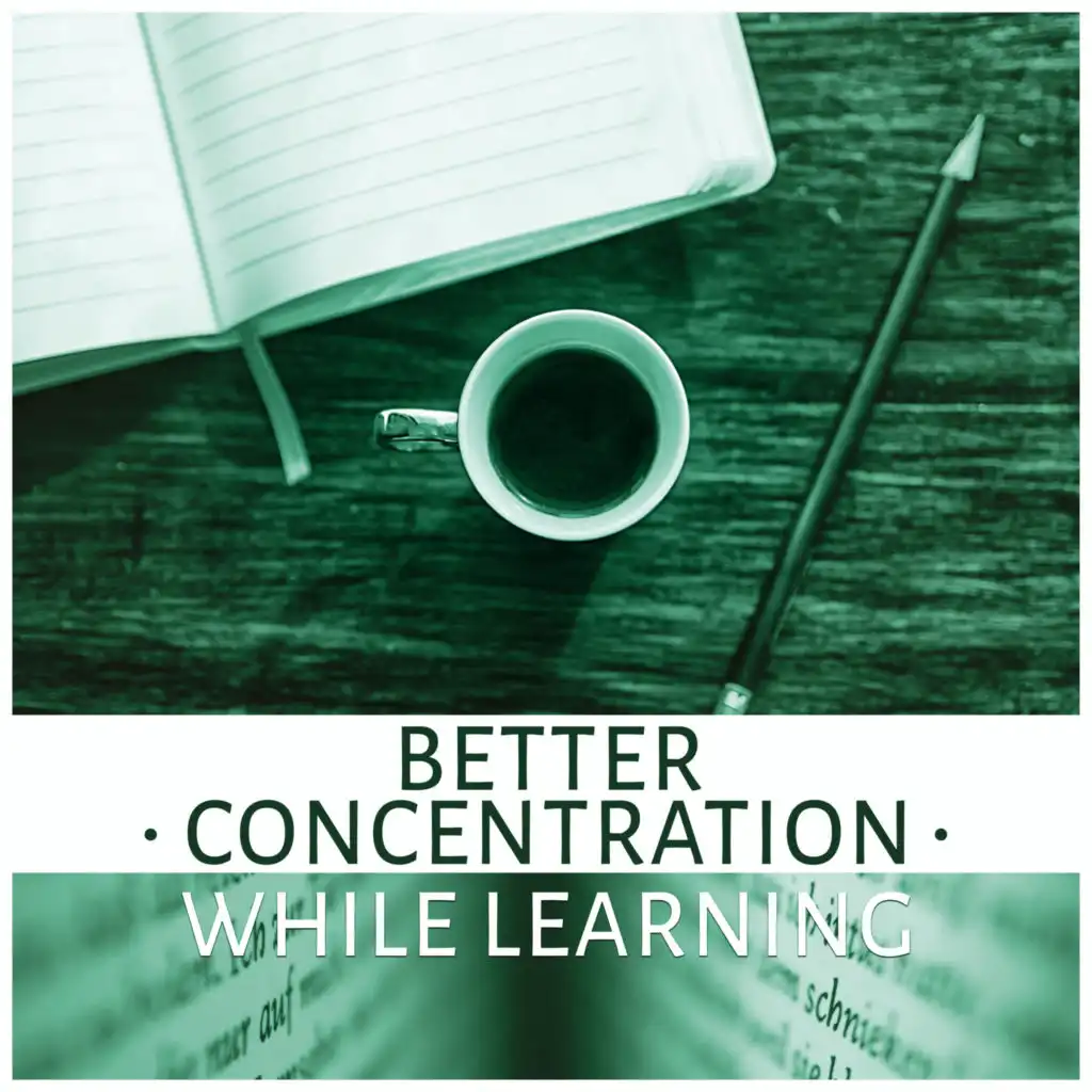 Better Concentration While Learning