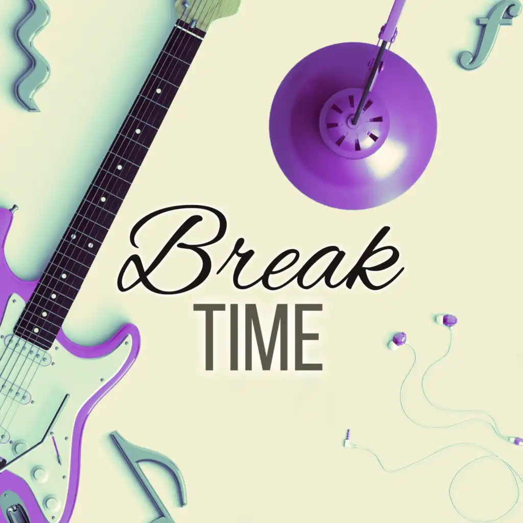 Break Time – Background Music for Learning, Study Skills, Brain Exercises, Increase Concentration