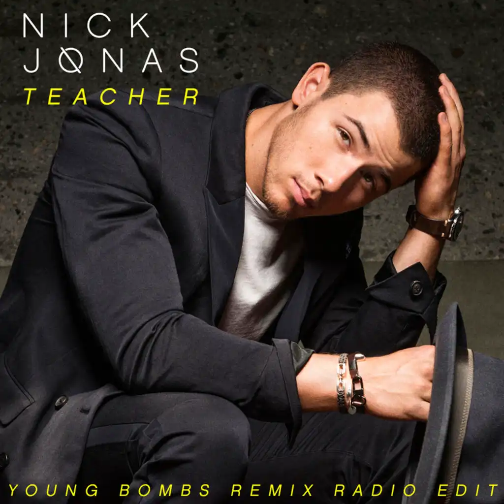 Teacher (Young Bombs Remix Radio Edit)