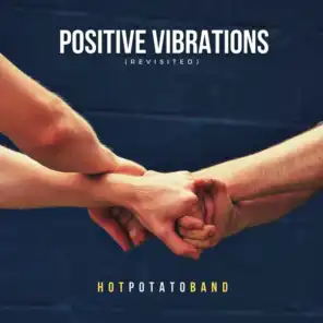 Positive Vibrations (Revisited)