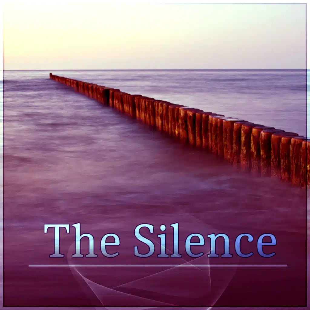 The Silence (Calming Ocean)