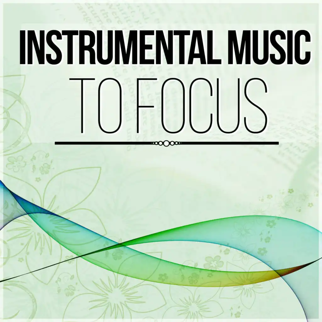 Instrumental Music to Focus