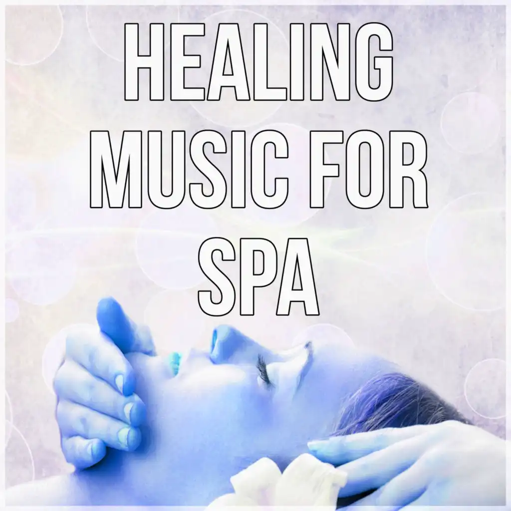 Healing Music for Spa