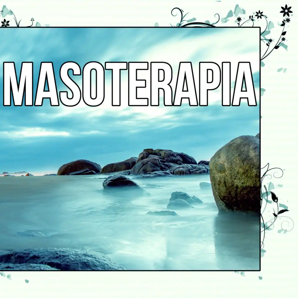 Masoterapia – Canciones para Relajarse y Meditar, Musica New Age de Reiki & para Meditacion, Musica de Fondo