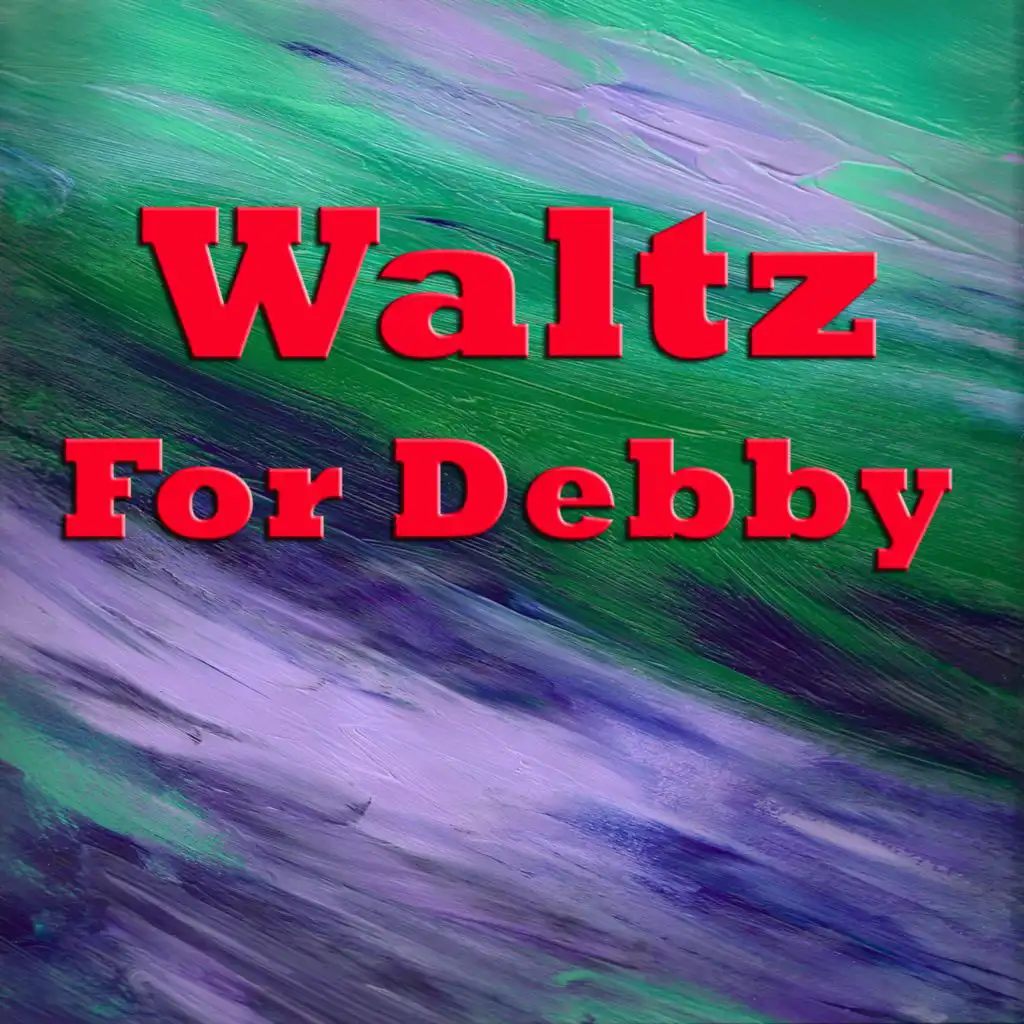 Waltz For Debby (feat. Bill Evans)