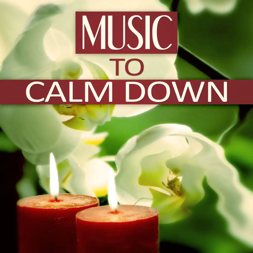 Music to Calm Down