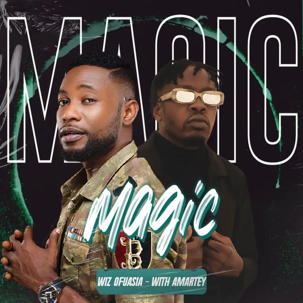 Magic (with Amartey)