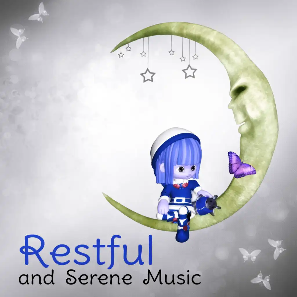 Restful and Serene Music – Sleeping Baby Aid, White Noise for Deep Sleep, Lullabies for Toddlers, Relaxing Songs for Babies, Soothing Sounds