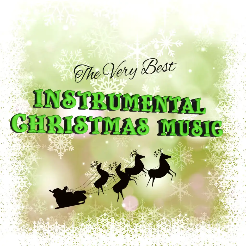 Music for Winter Holiday – The Very Best Instrumental Christmas Music, Songs for Xmas Time with Family