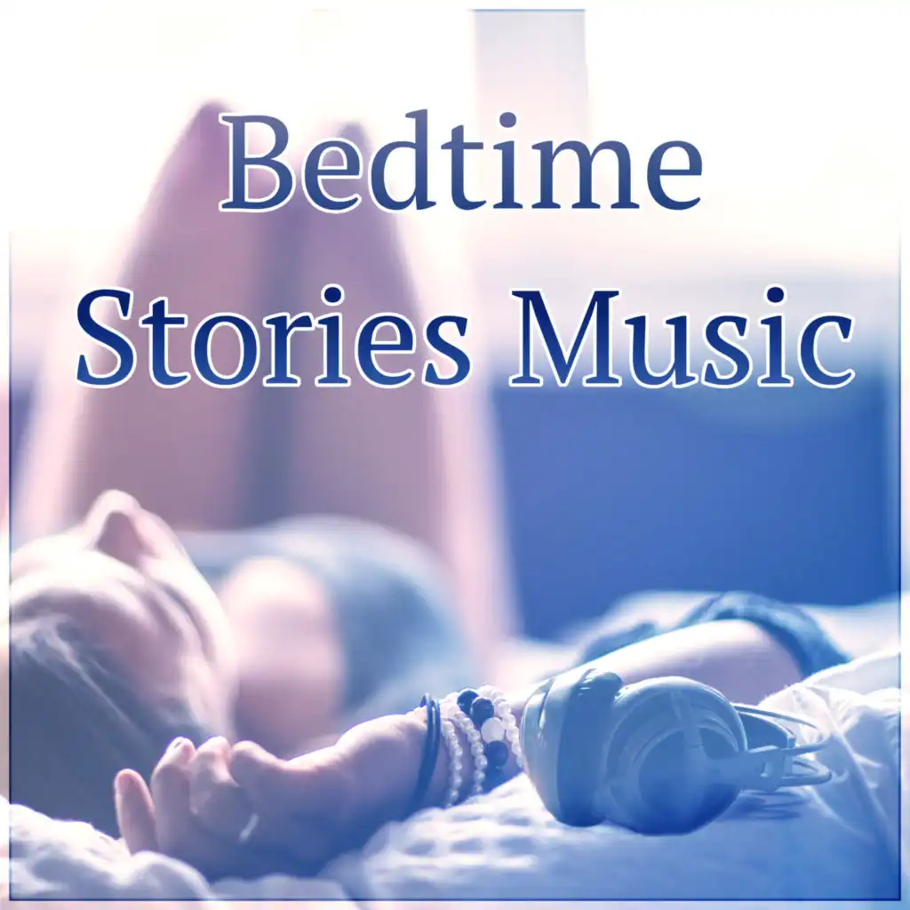 Bedtime Stories Music - Inner Peace, Soothing Sounds & Beautiful Piano Music for Lounge